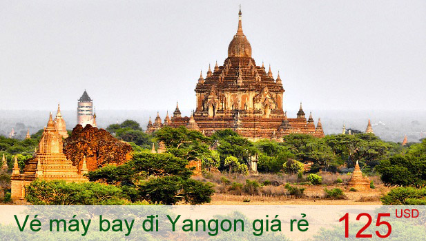 Vé máy bay giá rẻ đi Yangon