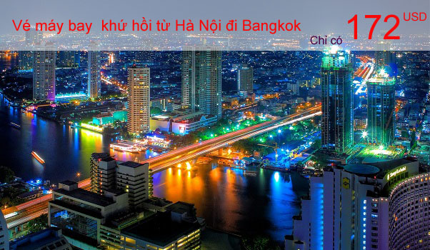 Vé máy bay từ Hà Nội đi Bangkok